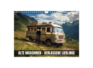 9783383867231 - Alte Maschinen - verlassene Lieblinge (Wandkalender 2025 DIN A4 quer) CALVENDO Monatskalender