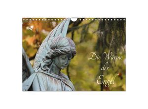 9783383869105 - Die Wärme der Engel (Wandkalender 2025 DIN A4 quer) CALVENDO Monatskalender