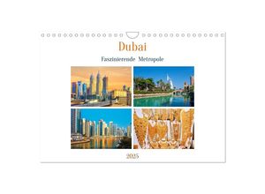 9783383869174 - Dubai - Faszinierende Metropole (Wandkalender 2025 DIN A4 quer) CALVENDO Monatskalender