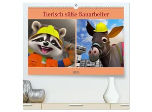 9783383870149 - Tierisch süße Bauarbeiter (hochwertiger Premium Wandkalender 2025 DIN A2 quer) Kunstdruck in Hochglanz