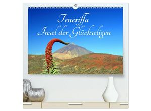 9783383870156 - Teneriffa Insel der Glückseligen (hochwertiger Premium Wandkalender 2025 DIN A2 quer) Kunstdruck in Hochglanz