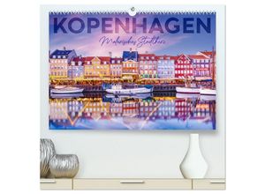 9783383871146 - KOPENHAGEN Malerisches Stadtherz (hochwertiger Premium Wandkalender 2025 DIN A2 quer) Kunstdruck in Hochglanz