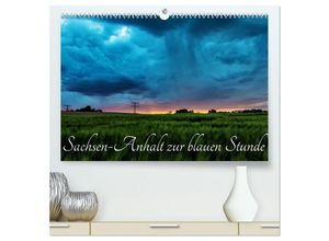 9783383876103 - Sachsen-Anhalt zur blauen Stunde (hochwertiger Premium Wandkalender 2025 DIN A2 quer) Kunstdruck in Hochglanz