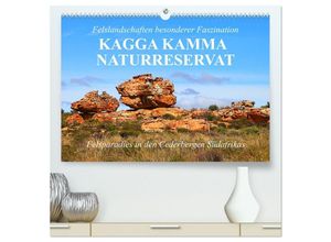 9783383877797 - Felslandschaften besonderer Faszination - Kagga Kamma Naturreservat (hochwertiger Premium Wandkalender 2025 DIN A2 quer) Kunstdruck in Hochglanz