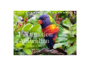 9783383881909 - Faszination Australien - Welt der Vögel (Tischkalender 2025 DIN A5 quer) CALVENDO Monatskalender