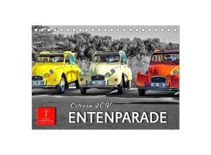 9783383882227 - Citroën 2CV - Entenparade (Tischkalender 2025 DIN A5 quer) CALVENDO Monatskalender