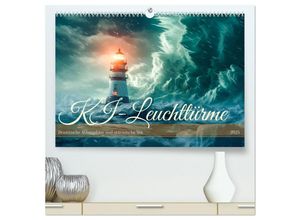 9783383883453 - KI-Leuchttürme (hochwertiger Premium Wandkalender 2025 DIN A2 quer) Kunstdruck in Hochglanz