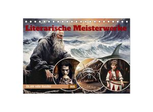 9783383884740 - Literarische Meisterwerke (Tischkalender 2025 DIN A5 quer) CALVENDO Monatskalender