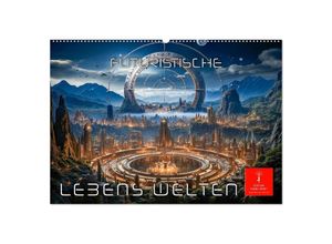 9783383884870 - Futuristische Lebens Welten (Wandkalender 2025 DIN A2 quer) CALVENDO Monatskalender