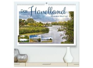 9783383884894 - Das Havelland immer einen Besuch wert (hochwertiger Premium Wandkalender 2025 DIN A2 quer) Kunstdruck in Hochglanz