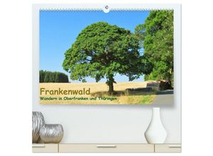 9783383887246 - Frankenwald - Wandern in Oberfranken und Thüringen (hochwertiger Premium Wandkalender 2025 DIN A2 quer) Kunstdruck in Hochglanz