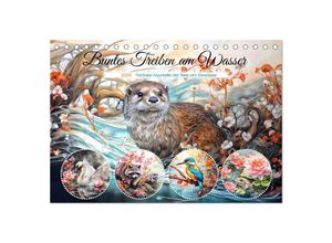 9783383887345 - Buntes Treiben am Wasser - Fantasie Aquarelle der Tiere am Gewässer (Tischkalender 2025 DIN A5 quer) CALVENDO Monatskalender