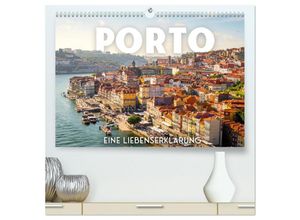 9783383888014 - Porto - Eine Liebeserklärung (hochwertiger Premium Wandkalender 2025 DIN A2 quer) Kunstdruck in Hochglanz