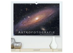 9783383888212 - Astrofotografie von Stefan Bemmerl (hochwertiger Premium Wandkalender 2025 DIN A2 quer) Kunstdruck in Hochglanz