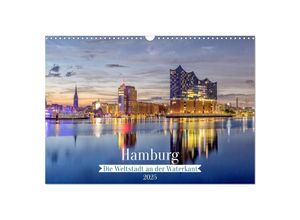 9783383892462 - Hamburg - Die Weltstadt an der Waterkant (Wandkalender 2025 DIN A3 quer) CALVENDO Monatskalender