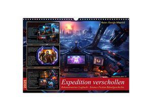 9783383892523 - Expedition verschollen (Wandkalender 2025 DIN A3 quer) CALVENDO Monatskalender