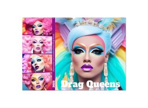 9783383894770 - Drag Queens Glamouröse und wunderschöne Drag-Kunst (Wandkalender 2025 DIN A2 quer) CALVENDO Monatskalender