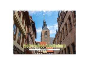 9783383896880 - Historisches Quedlinburg - Sachsen-Anhalt (Wandkalender 2025 DIN A3 quer) CALVENDO Monatskalender