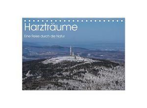 9783383897061 - Harzträume - Eine Reise durch die Natur (Tischkalender 2025 DIN A5 quer) CALVENDO Monatskalender