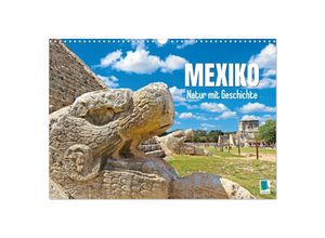 9783383897290 - Mexiko Natur mit Geschichte (Wandkalender 2025 DIN A3 quer) CALVENDO Monatskalender