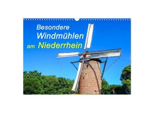 9783383898877 - Besondere Windmühlen am Niederrhein (Wandkalender 2025 DIN A3 quer) CALVENDO Monatskalender