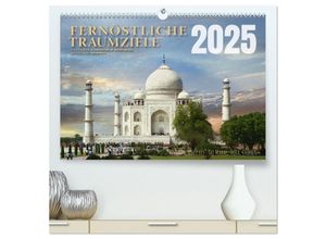 9783383899096 - Fernöstliche Traumziele (hochwertiger Premium Wandkalender 2025 DIN A2 quer) Kunstdruck in Hochglanz