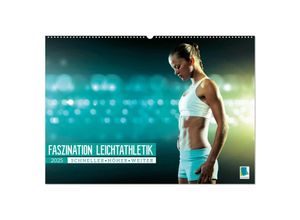 9783383901188 - Faszination Leichtathletik Schneller höher weiter (Wandkalender 2025 DIN A2 quer) CALVENDO Monatskalender