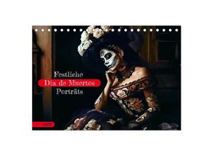 9783383901676 - Festliche Dia de Muertos Porträts (Tischkalender 2025 DIN A5 quer) CALVENDO Monatskalender