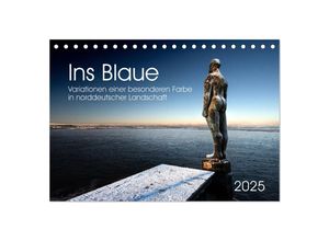 9783383903571 - Ins BlaueVariationen einer besonderen Farbe in norddeutscher Landschaft (Tischkalender 2025 DIN A5 quer) CALVENDO Monatskalender