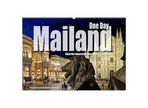 9783383907432 - One Day Mailand (Wandkalender 2025 DIN A2 quer) CALVENDO Monatskalender