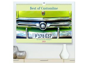 9783383907531 - Best of Customline - Ein Ford aus den Fünfzigern (hochwertiger Premium Wandkalender 2025 DIN A2 quer) Kunstdruck in Hochglanz