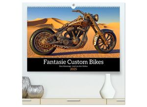 9783383907920 - Fantasie Custom Bikes - Eine Hommage rund um den Globus (hochwertiger Premium Wandkalender 2025 DIN A2 quer) Kunstdruck in Hochglanz