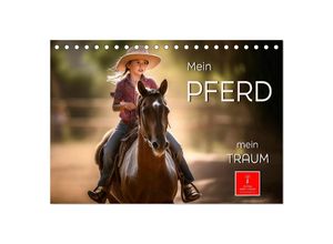 9783383909702 - Mein Pferd - mein Traum (Tischkalender 2025 DIN A5 quer) CALVENDO Monatskalender