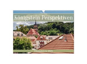 9783383911637 - Königstein Perspektiven - Elbsandstein (Wandkalender 2025 DIN A3 quer) CALVENDO Monatskalender