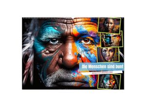 9783383911910 - Die Menschen sind bunt (Wandkalender 2025 DIN A2 quer) CALVENDO Monatskalender