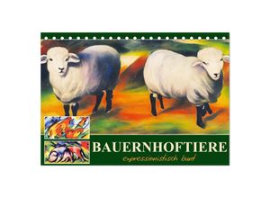 9783383912221 - Bauernhoftiere expressionistisch bunt (Tischkalender 2025 DIN A5 quer) CALVENDO Monatskalender