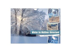 9783383918261 - Winter im Meißner Hinterland (Wandkalender 2025 DIN A4 quer) CALVENDO Monatskalender