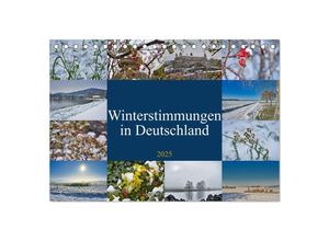 9783383920240 - Winterstimmungen in Deutschland (Tischkalender 2025 DIN A5 quer) CALVENDO Monatskalender