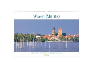 9783383920790 - Waren (Müritz) in der Mecklenburgischen Seenplatte (Wandkalender 2025 DIN A2 quer) CALVENDO Monatskalender