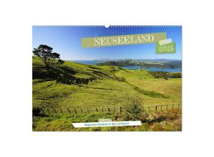 9783383925146 - Neuseeland - Regionen Waikato und Bay of Plenty (Wandkalender 2025 DIN A2 quer) CALVENDO Monatskalender