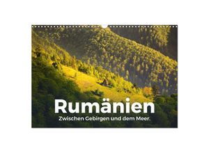 9783383929465 - Rumänien - Zwischen Gebirgen und dem Meer (Wandkalender 2025 DIN A3 quer) CALVENDO Monatskalender