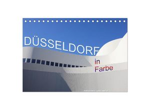 9783383931192 - Düsseldorf in Farbe (Tischkalender 2025 DIN A5 quer) CALVENDO Monatskalender