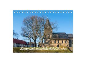 9783383933219 - Dortmunds mittelalterliche Kirchen (Tischkalender 2025 DIN A5 quer) CALVENDO Monatskalender