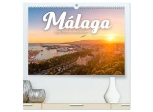 9783383933288 - Málaga - Eine Perle in Andalusien (hochwertiger Premium Wandkalender 2025 DIN A2 quer) Kunstdruck in Hochglanz