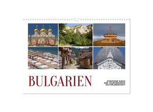 9783383933547 - Bulgarien - Streifzüge durch eine kaum bekannte Kulturlandschaft (Wandkalender 2025 DIN A3 quer) CALVENDO Monatskalender