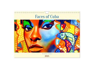 9783383933554 - Faces of Cuba - Gesichter Kubas (Wandkalender 2025 DIN A4 quer) CALVENDO Monatskalender