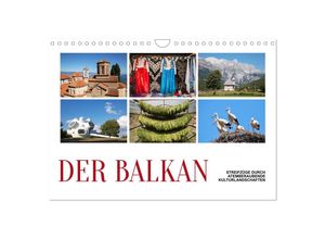 9783383933646 - Der Balkan - Streifzüge durch atemberaubende Kulturlandschaften (Wandkalender 2025 DIN A4 quer) CALVENDO Monatskalender