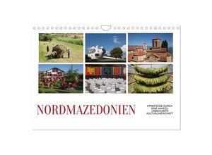 9783383933653 - Nordmazedonien - Streifzüge durch eine nahezu unbekannte Kulturlandschaft (Wandkalender 2025 DIN A4 quer) CALVENDO Monatskalender