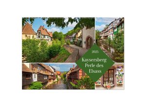 9783383933677 - Kaisersberg Perle des Elsass (Wandkalender 2025 DIN A2 quer) CALVENDO Monatskalender