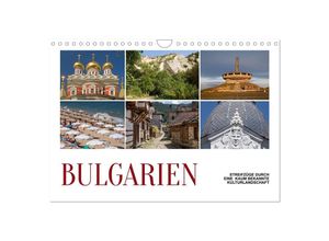 9783383933776 - Bulgarien - Streifzüge durch eine kaum bekannte Kulturlandschaft (Wandkalender 2025 DIN A4 quer) CALVENDO Monatskalender